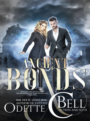 cover image of Ancient Bonds Book Four